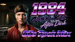 COBRA KAI AFTER DARK 1984 // Late Night Workout Mix