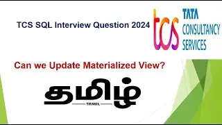 Most Asked SQL Interview Question in TCS  - Tamil | Can we Update Materialized View ?