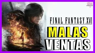 Final Fantasy 16: ¿Vendió Bien o Mal? - Explicando las Ventas