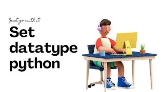 Introduction to Set Datatype in python | Python tutorials |