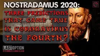 Nostradamus 2020: THREE PREDICTIONS that came TRUE - is CORONAVIRUS the FOURTH?