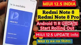 Redmi Note 8 And Redmi Note 8 Pro Miui 12.5 Update | Redmi Note 8 Android 11 Update | Miui 13 India