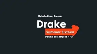 Drake Summer Sixteen