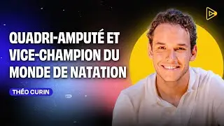 THÉO CURIN : SANS BRAS, SANS JAMBES… ET SURTOUT SANS LIMITES !