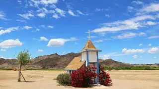 Loren Pratt's Tiny Chapel - Yuma Arizona
