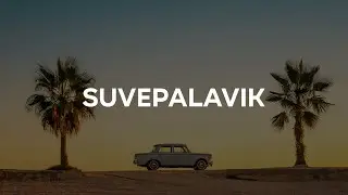 Küberünnak & Karmo – Suvepalavik 「 Bass Boosted‌ 」