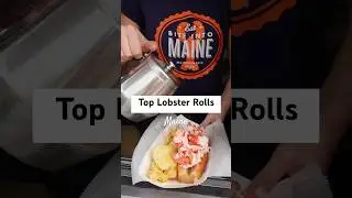 The Top 10 Lobster Rolls in Maine 🦞