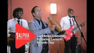 Alpha School of Music Caribbean Ensemble Performs Son Montuno