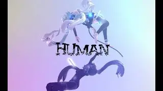 【MMD】Human