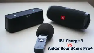 Cравнение Anker SounCore Pro+ с JBL Charge 3 |  Лучшая колонка до 60$
