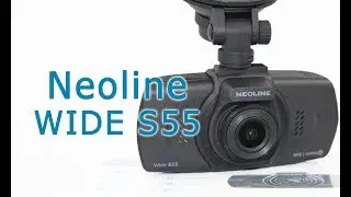 Обзор видеорегистратора Neoline WIDE S55