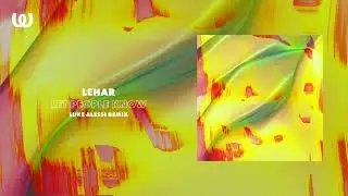 Lehar - Let People Know (Luke Alessi Remix)