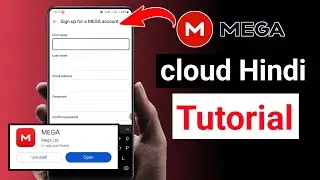 Mega App Kya Hai? | Mega Cloud Storage Kaise Use Kare | Step-by-Step Hindi Tutorial