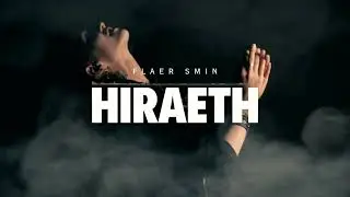Flaer Smin - HIRAETH
