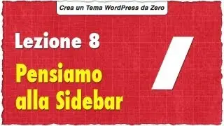 Costruire una Sidebar WordPress