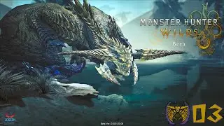 Monster Hunter Wilds BETA 2 [PC] Part 03 : Rey Dau Hunt