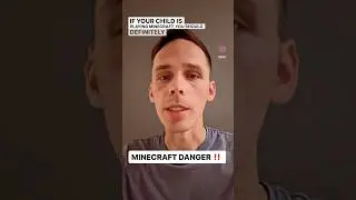MINECRAFT DANGER
