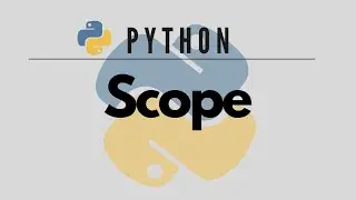 Mastering Python Scope: Understanding the Boundaries of Variable Visibility