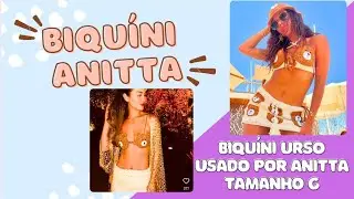 VIDEO AULA - Biquíni Urso Anitta Tam. G