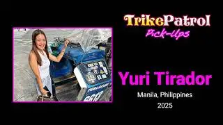 TrikePatrol Pick-Up - Yuri Tirador (5 second pick-up)