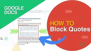 How To Make Block Quotes On Google Docs