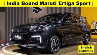 India Bound Maruti Ertiga Sport | UandI Automobiles