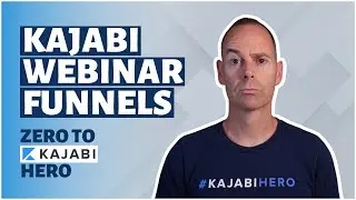 Kajabi Webinar Funnel: Plan and Launch with Confidence