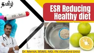 ESR reducing Diet | Tamil | DrMerish