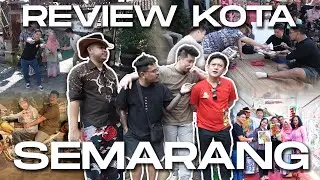 REVIEW KOTA SEMARANG BARENG BOBON, COKI, MUSLIM!
