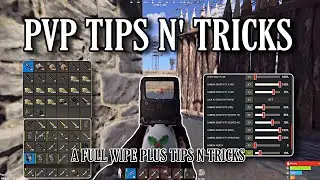 Pvp Tips n' Tricks - Rust Console
