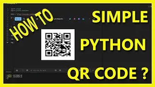 Python QR Code Generator | Simple