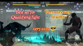 Qualifying fight round very easy for this set-Shadow fight 3