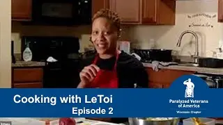 Cooking With LeToi (Ep 2) -  Grilled Chicken Wing and Air Fried Fries - A Paralyzed Veteran, PVA-WI