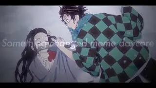 Something changed meme (Daycore/ Anti- Nightcore) [Meme audio] [⚠️Flash warning⚠️]