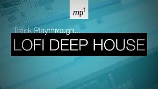 Bitwig Studio 2 - Track Playthrough - Lofi Deep House