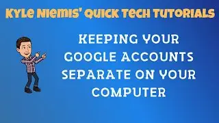 Keeping your Google accounts separate on your computer