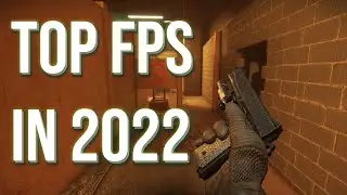 The Top FPS Games Coming in 2022