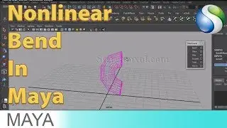 Nonlinear Bend Deformer in Autodesk Maya