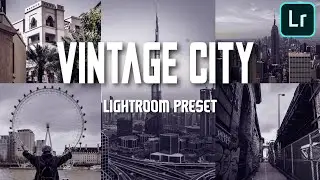 Vintage City Premium Presets-Free Lightroom MobilePresets DNG |Vintage Preset|Retro Preset