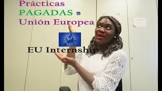 PRACTICAS en la COMISION EUROPEA