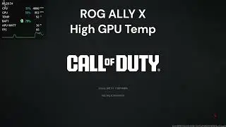 ROG ALLY X - MW3 High GPU Temp