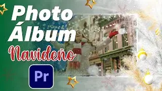 🎬 Photo Álbum Navideño EDITABLE Gratis para Adobe Premiere 🎅 (Template + Tutorial)