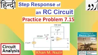 Practice 7.15 || Step Response of an RC Circuit || (Fundamentals of Electric Circuits - Alexander )