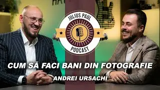 JP-Podcast #20 | Cum să faci bani din fotografie | Andrei Ursachi