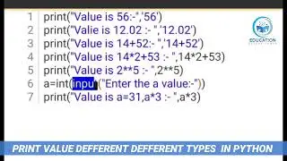 PRINT THE DEFFERENT DEFFERENT TYPE VALUE IN PYTHON LANGUAGE...