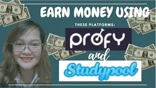 EARN MONEY FROM STUDYPOOL AND PROFY|| DESSYM