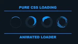 Pure CSS Loader UX -  Animated Loading effect for Your website Using HTML and CSS