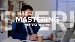 Virtual Selling: An Educational Web Series