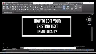 HOW TO EDIT AN EXISTING TEXT IN AUTOCAD?