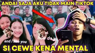 ANDAI SAJA AKU TIDAK MAIN TIKTOK SAMA BOCIL WAKTU ITU !